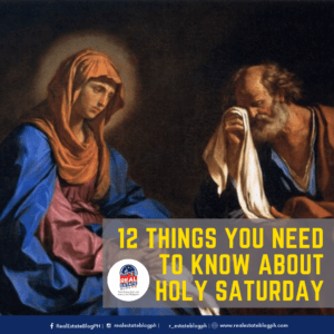 12 things you need to know about Holy Saturday